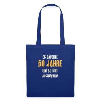 50 Geburtstag Witziger Spruch - Stoffbeutel - Royalblau - Vorne