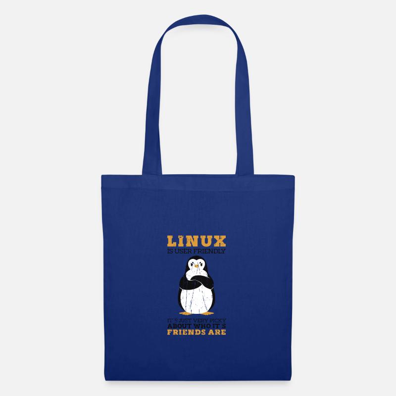 Linux ist benutzerfreundlich Es ist nur sehr wählerisch über - Stoffbeutel - Royalblau