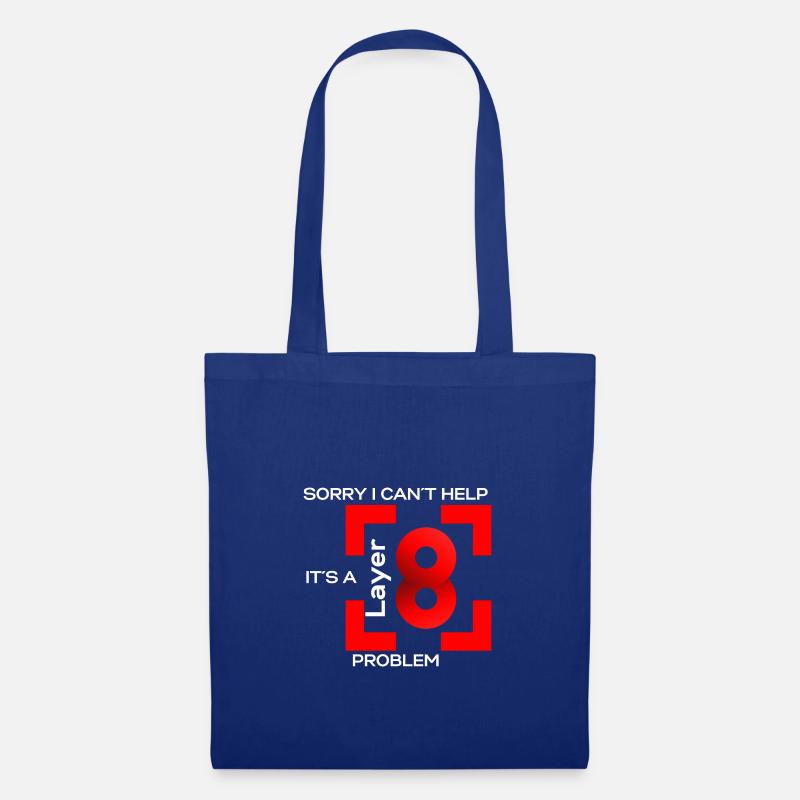 Sorry in cant help, its a layer 8 problem (red) - Tote Bag - royal blue