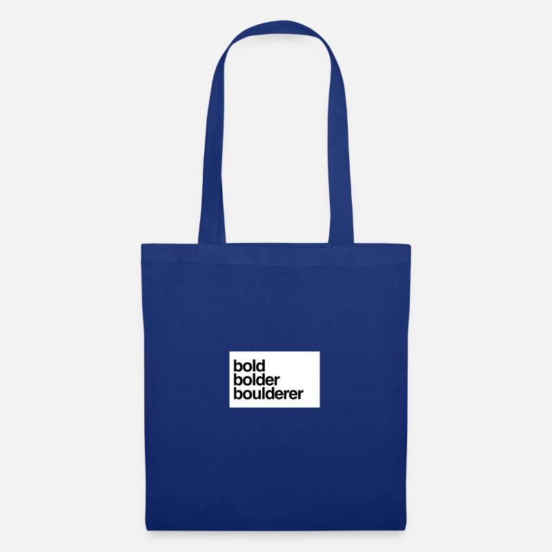 Bold Bolder Boulderer Kletterer Bouldern - Stoffbeutel - Royalblau