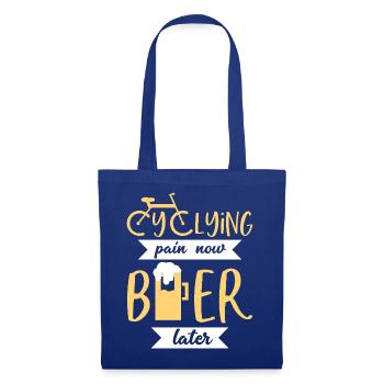 Cycling Pain Now Beer Later Funny Biker Graphic - Tote Bag - royal blue - Front