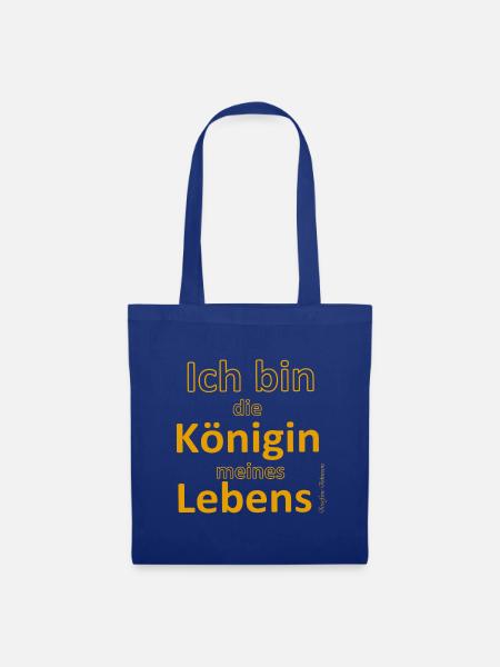 Ich bin die Königin meines Lebens - Stoffbeutel - Royalblau