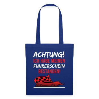Achtung ich hab meinen Führerschein bestanden - Stoffbeutel - Royalblau - Vorne