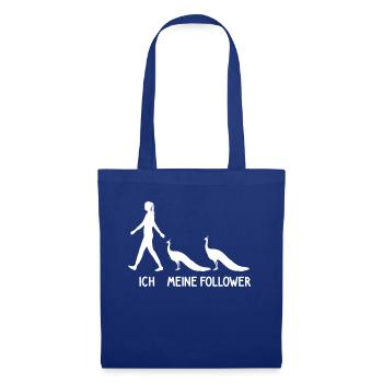 Ich Meine Follower Pfau Züchter Landwirt Vogel - Stoffbeutel - Royalblau - Vorne