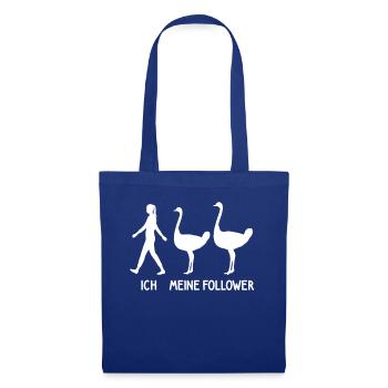 Ich Meine Follower Strauß Zoo Züchter Tierpfleger - Stoffbeutel - Royalblau - Vorne