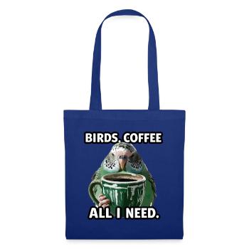 Funny Bird Coffee Zoo Retro Coffee All I Need - Tote Bag - royal blue - Front