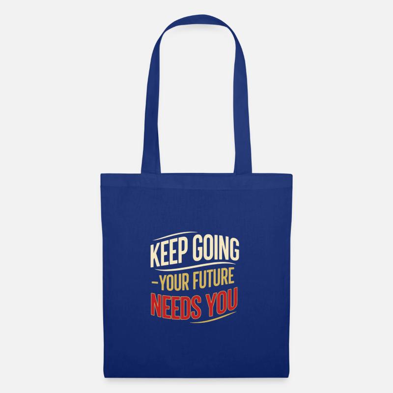 Continuez Vers Avenir - Sac en tissu - bleu royal