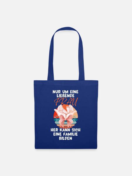 Mamas Geschenke Mütter Nur um eine liebende Frau - Stoffbeutel - Royalblau