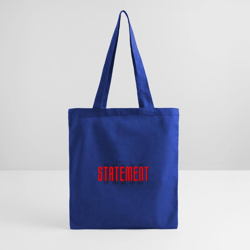 "Make a Statement" Sprüche, Geschenk, Geschenkidee Stoffbeutel