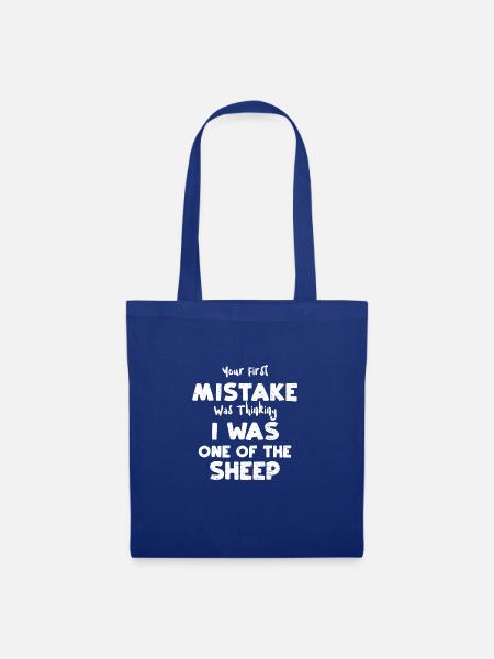 Your First Mistake Was Thinking... - Stoffbeutel - Royalblau