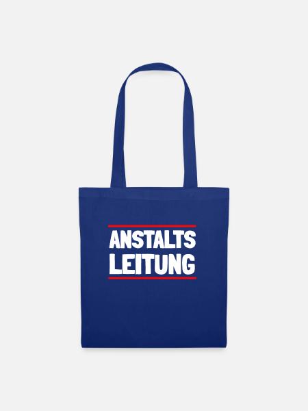 Anstaltsleitung Psychiatrie Geschenkidee - Stoffbeutel - Royalblau