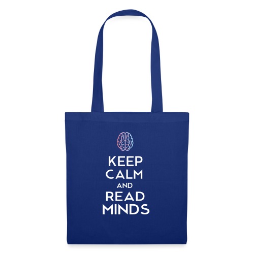 Keep Calm And Read Minds - Stoffbeutel