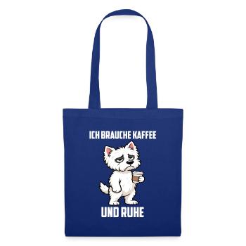 Ich Brauche Kaffee und Ruhe West highland terrier  - Stoffbeutel - Royalblau - Vorne