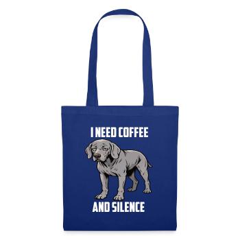 I Need Coffee and Silence Weimaraner Silbergeist - Stoffbeutel - Royalblau - Vorne