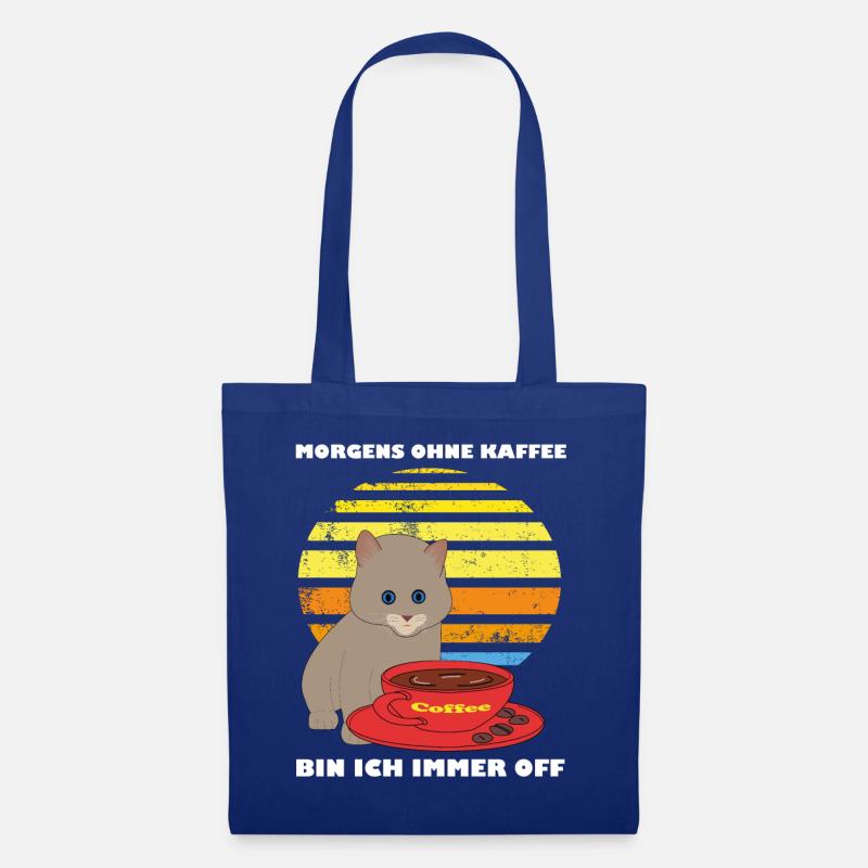 Morgens Ohne Kaffee bin ich immer Off - Katzen - Stoffbeutel - Royalblau