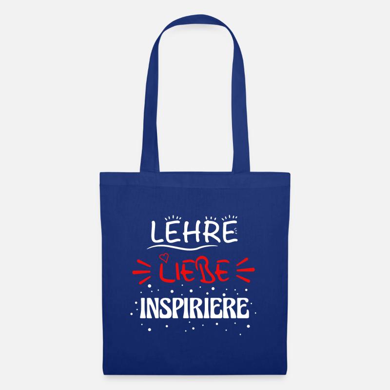 Lehre, Liebe, Inspiriere - Lehrerin - Stoffbeutel - Royalblau