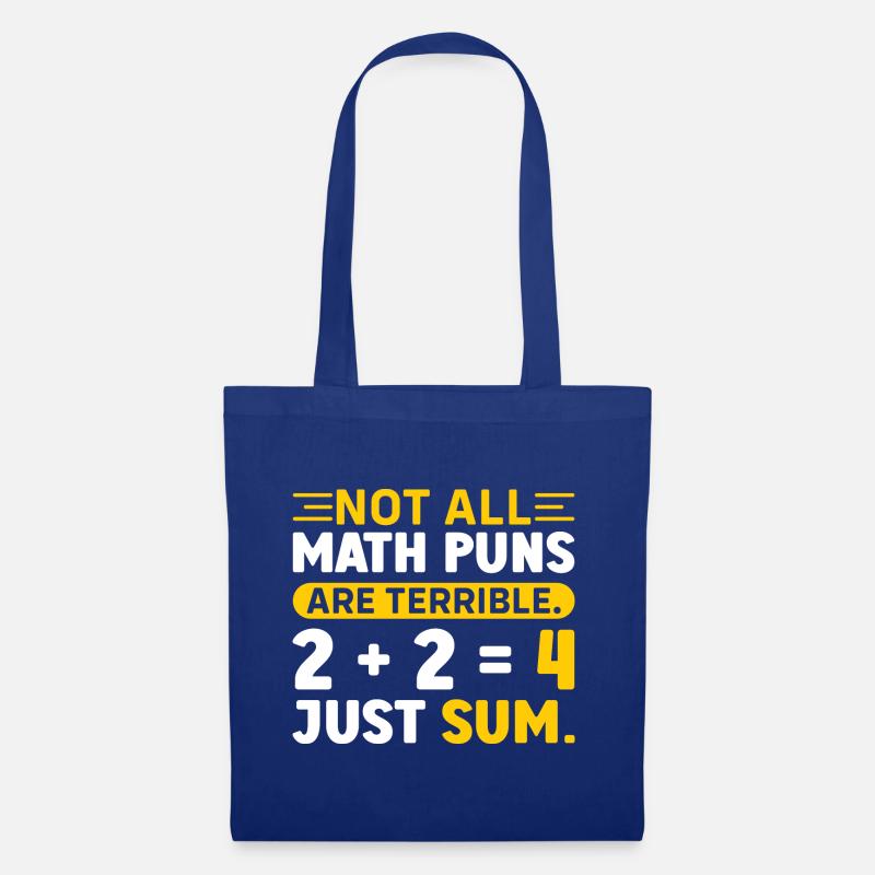 Funny Math Gift Not All Math puns are terrible. 2 - Tote Bag - royal blue
