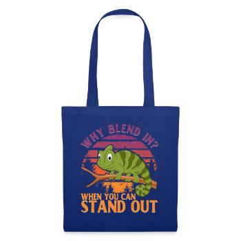 Why blend in? When you can stand out - Stoffbeutel - Royalblau - Vorne