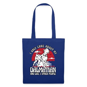 I only care about my Dalmatian and like 3 other - Tote Bag - royal blue - Front
