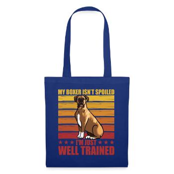 My Boxer isn't spoiled I'm just well trained - Tote Bag - royal blue - Front