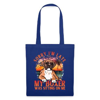 Sorry I'm Late my Boxer was sitting on me - Tote Bag - royal blue - Front