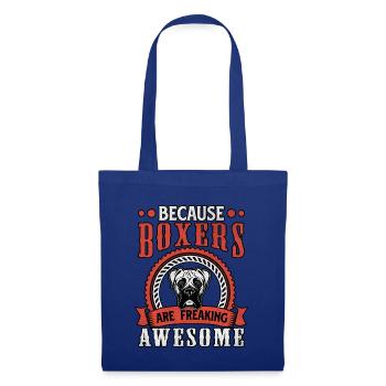Because boxers are freaking awesome - Stoffbeutel - Royalblau - Vorne