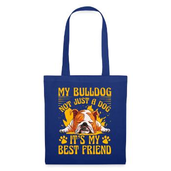 My Bulldog not just a dog it's my best friend - Stoffbeutel - Royalblau - Vorne