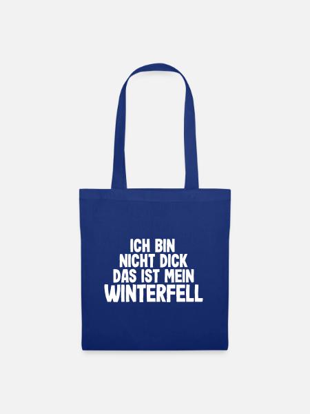 Ich bin nicht dick Winter Fell lustig Männer - Stoffbeutel - Royalblau