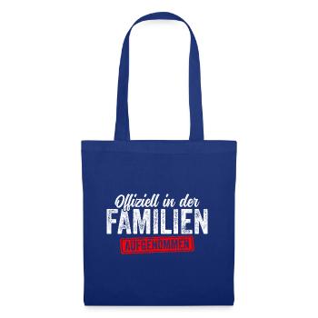 Offiziell in der Familie aufgenommen - Stoffbeutel - Royalblau - Vorne