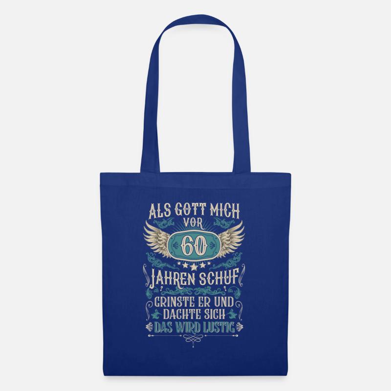 Als Gott mich vor 60 Jahren schuf 60. Geburtstag - Stoffbeutel - Royalblau