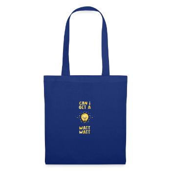 Can I Get A Watt Elektriker Geschenk - Stoffbeutel - Royalblau - Vorne