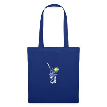 Que le plaisir soit l’alcool au gin - Sac en tissu - bleu royal - Devant