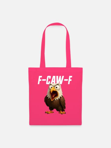 F-Caw-F Adler Lustiger Adler FCAWF F Caw F - Stoffbeutel - Azalea