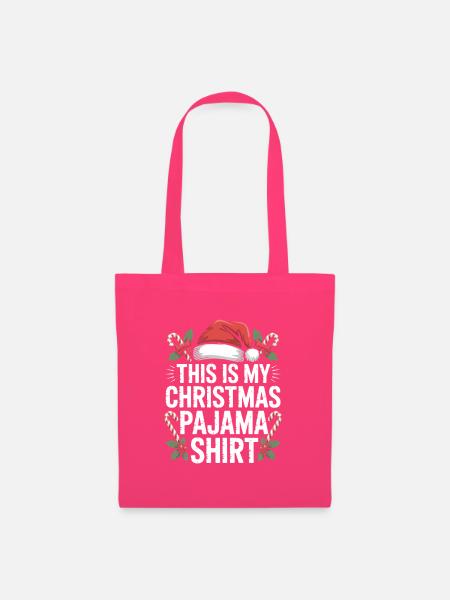 Das ist mein Weihnachts-Pyjamashirt - Stoffbeutel - Azalea
