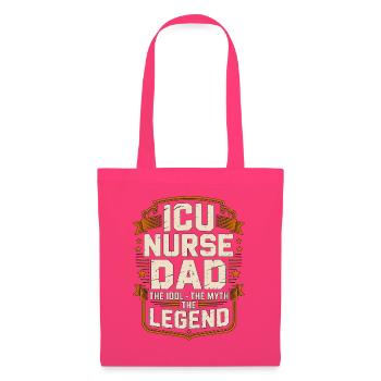 Infirmier en soins intensifs Papa L’idole Le mythe Les soins intensifs - Sac en tissu - rose azalée - Devant