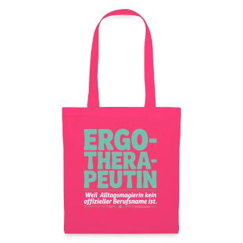 Ergotherapeutin Ergo Praxis Team Ergotherapie - Stoffbeutel - Azalea - Vorne
