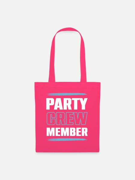 Party Crew - Stoffbeutel - Azalea