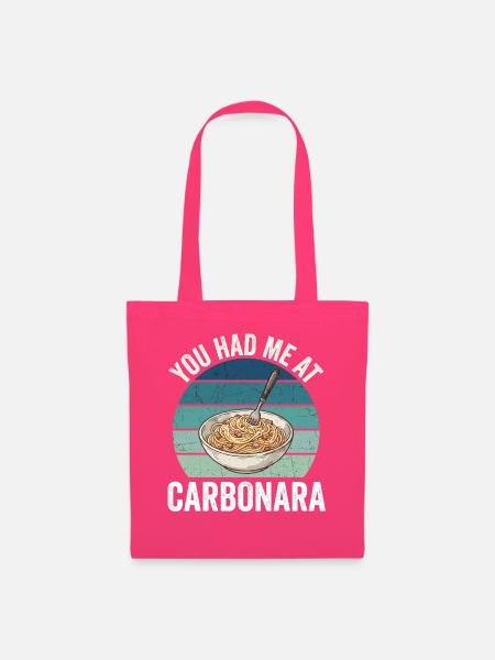 Du hattest mich bei Carbonara. - Stoffbeutel - Azalea