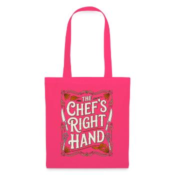 Sous Chef The Chef's Right Hand Culinary Arts - Stoffbeutel - Azalea - Vorne