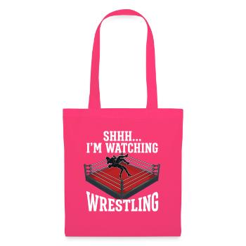 Pssst, ich schaue Wrestling – Wrestling-Fan-Geschenk - Stoffbeutel - Azalea - Vorne
