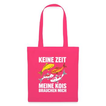  Keine Zeit Meine Kois Brauchen Mich Lustiger Koi - Stoffbeutel - Azalea - Vorne