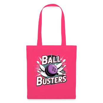 Ball Busters Bowling Kugel Pins Und Kegelsport - Stoffbeutel - Azalea - Vorne
