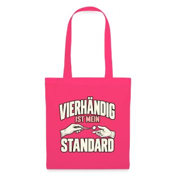 ZFA Vierhändig ist mein Standard - Stoffbeutel - Azalea - Vorne