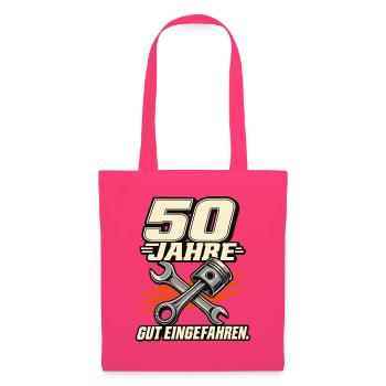 50 Jahre Gut Eingefahren Mechanik - Stoffbeutel - Azalea - Vorne