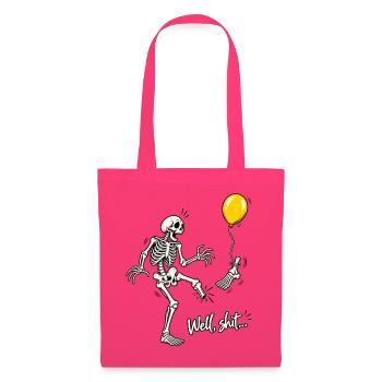 Tja, Scheiße, Skelett, fliegender Fuß, gelber Ballon-Meme - Stoffbeutel - Azalea - Vorne