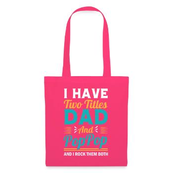 Grandfather Papaw Pop Gramps Granddad Grandpa - Stoffbeutel - Azalea - Vorne