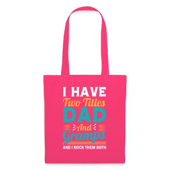 Grandfather Papaw Pop Gramps Granddad Grandpa - Stoffbeutel - Azalea - Vorne