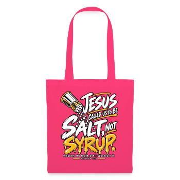 Salz nicht Honig Jesus Bibel Spruch - Stoffbeutel - Azalea - Vorne