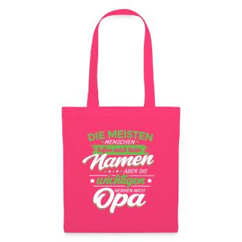 Opa Enkel Sprüche die wichtigsten nennen mich Opa - Stoffbeutel - Azalea - Vorne
