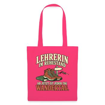 Lehrerin Ruhestand Wandertag - Stoffbeutel - Azalea - Vorne